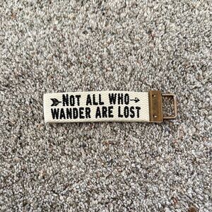 Not All Who Wander Are Lost Fabric Keychain